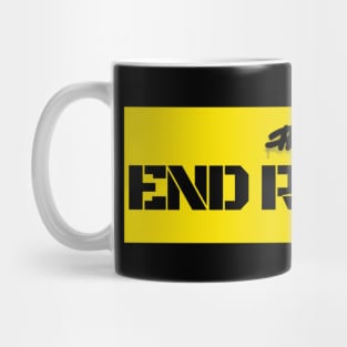 END RACISM (BLM) Mug